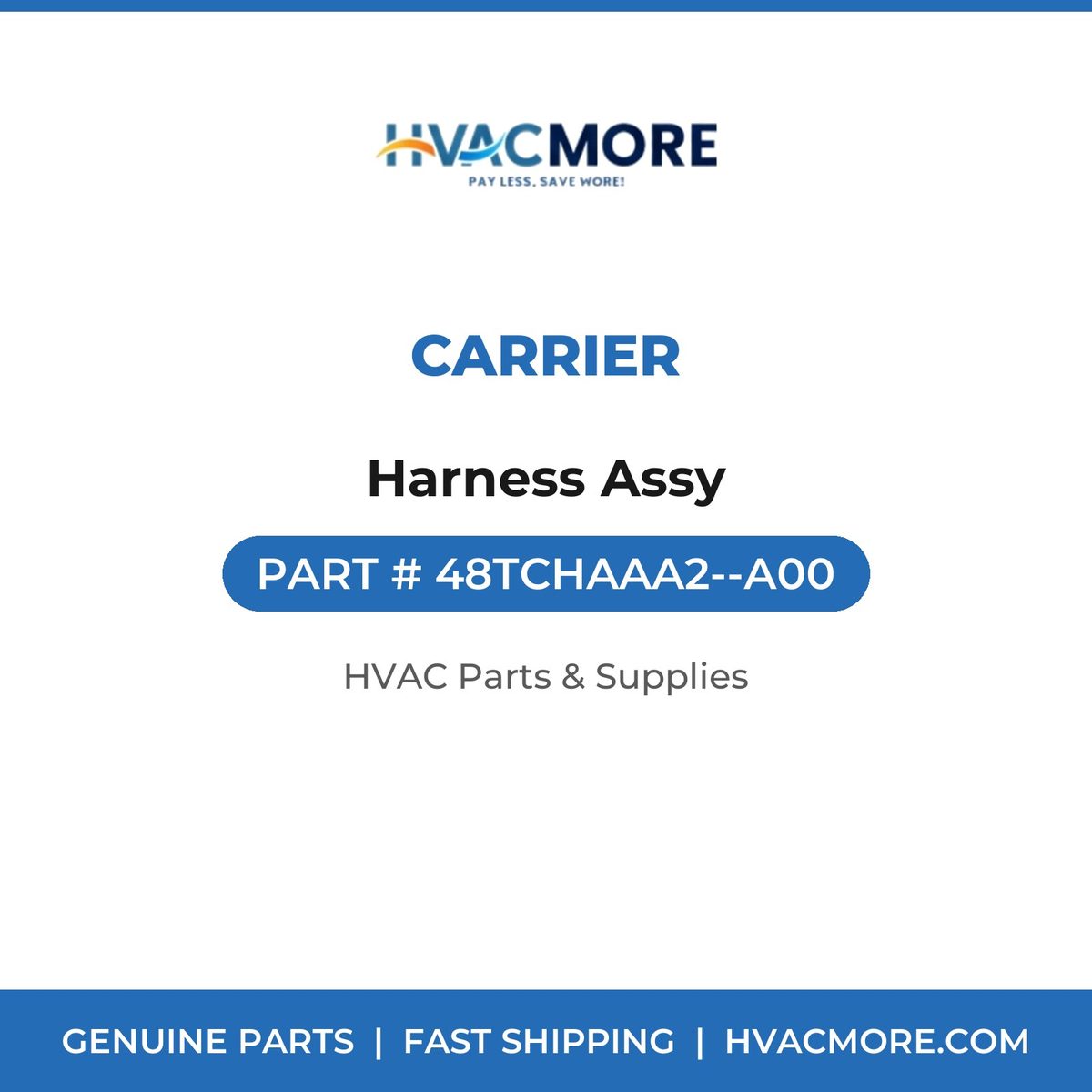 Carrier Harness Assy 48TCHAAA2--A00