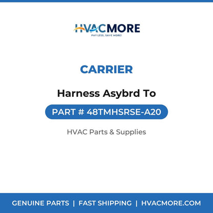 Carrier Harness Asybrd To 48TMHSRSE-A20
