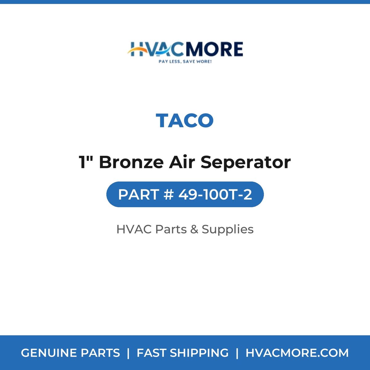 Taco 1" Bronze Air Seperator 49-100T-2