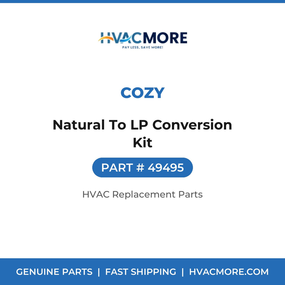 Cozy Natural To LP Conversion Kit 49495