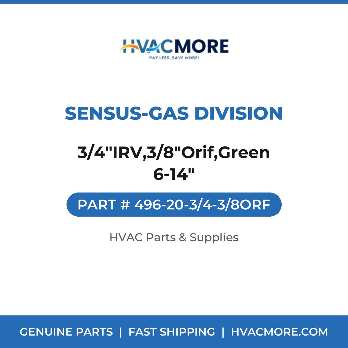 Sensus-Gas Division 3/4"IRV,3/8"Orif,Green 6-14" 496-20-3/4-3/8ORF