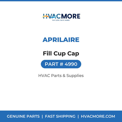Aprilaire Fill Cup Cap 4990