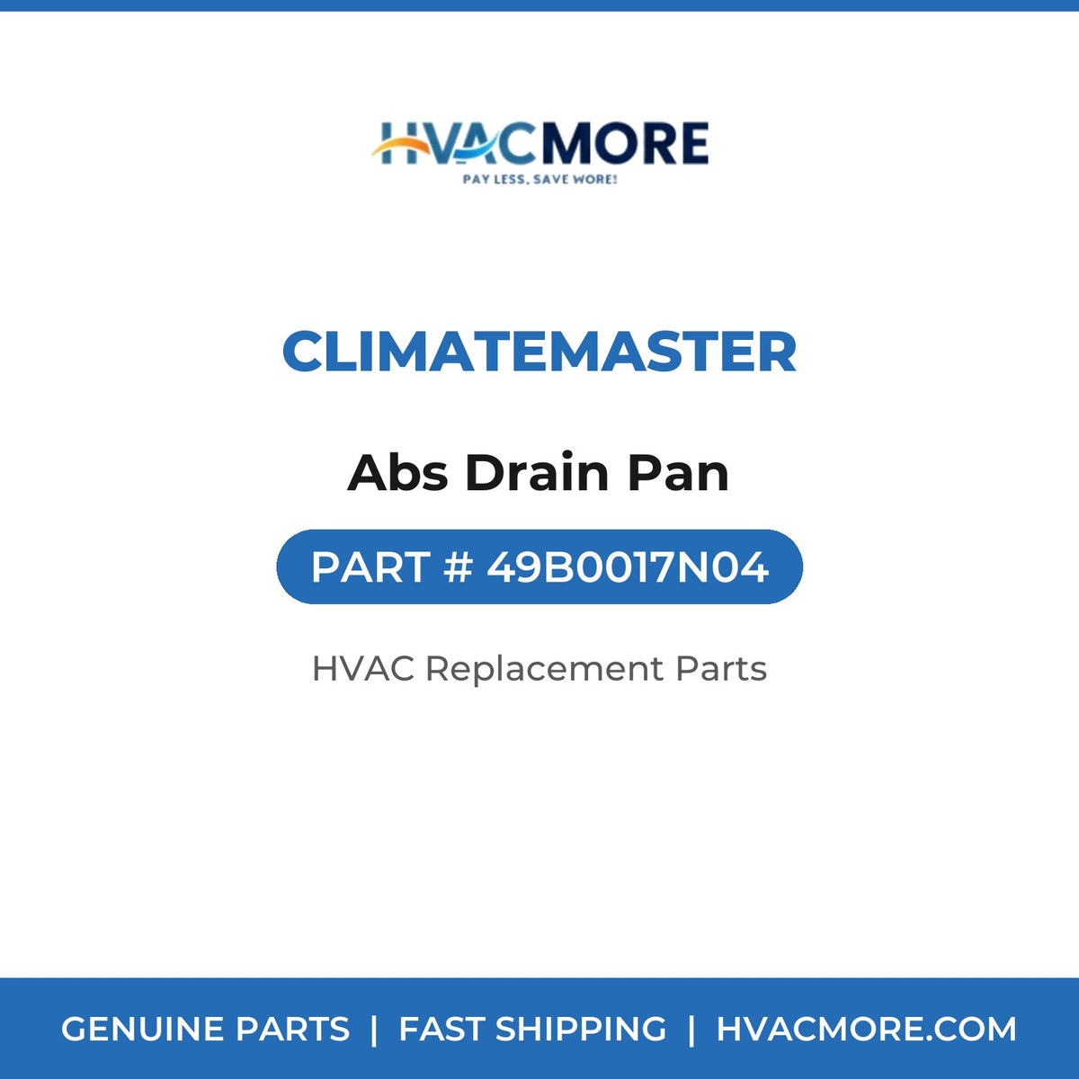 ClimateMaster Abs Drain Pan 49B0017N04