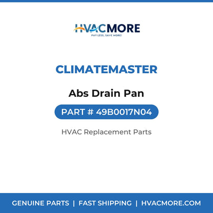 ClimateMaster Abs Drain Pan 49B0017N04