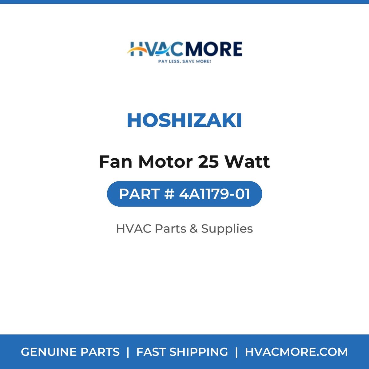 Hoshizaki Fan Motor 25 Watt 4A1179-01