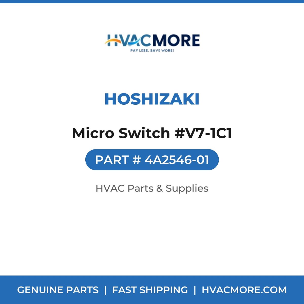 Hoshizaki Micro Switch #V7-1C1 4A2546-01