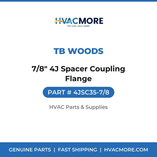 TB Woods 7/8" 4J Spacer Coupling Flange 4JSC35-7/8
