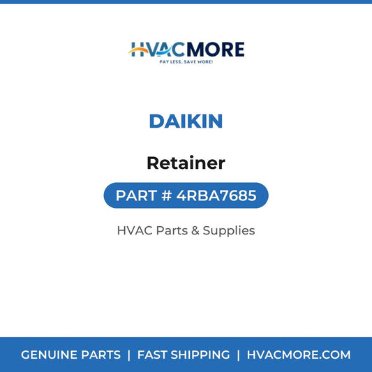 Daikin Retainer 4RBA7685