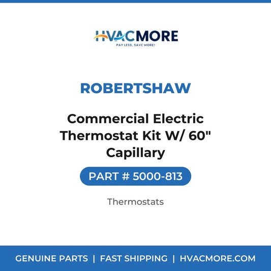 Robertshaw Commercial Electric Thermostat Kit W/ 60" Capillary 5000-813