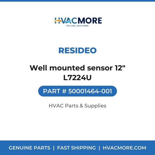 Resideo Well mounted sensor 12" L7224U 50001464-001