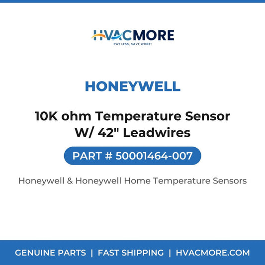 Honeywell 10K ohm Temperature Sensor W/ 42" Leadwires 50001464-007
