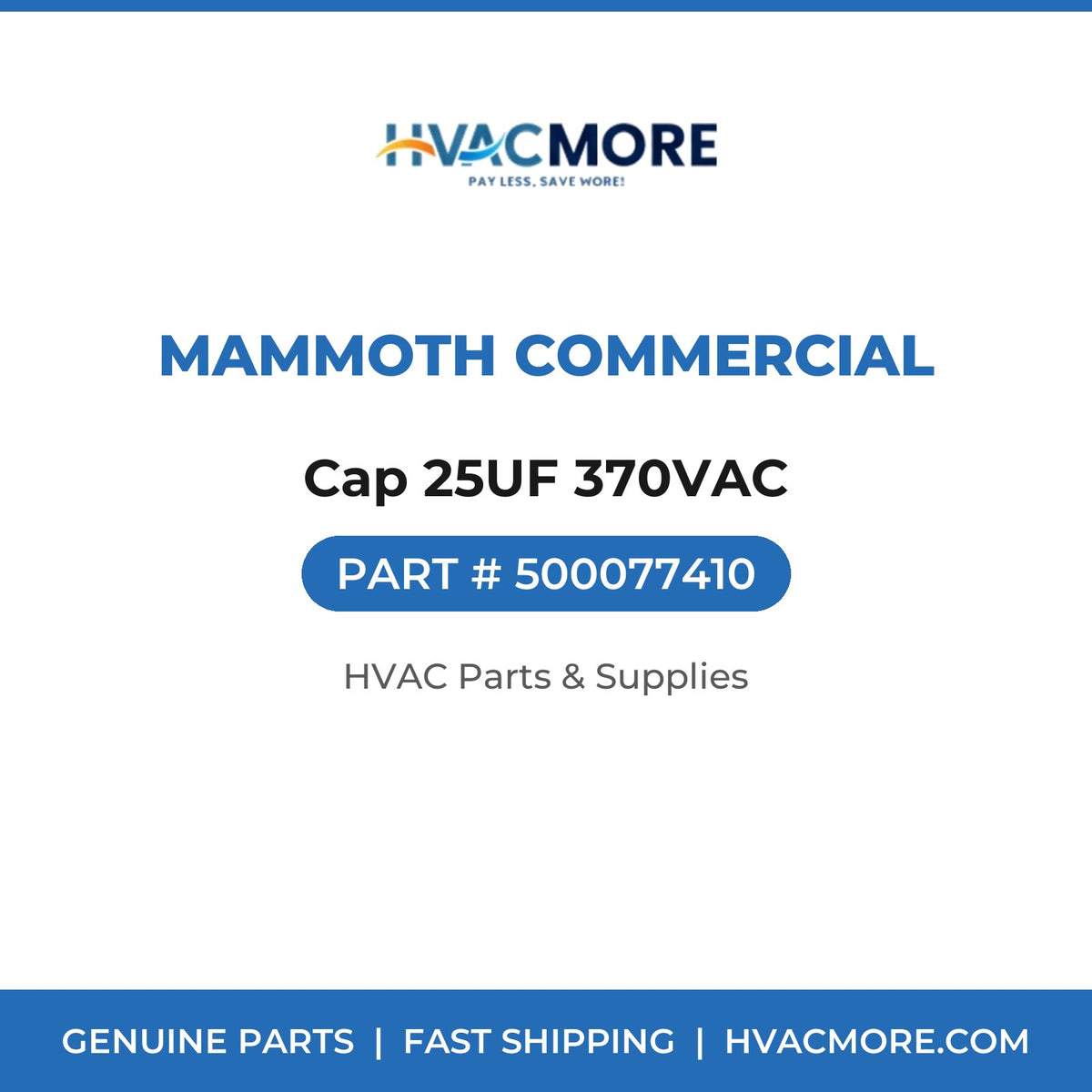 Mammoth Commercial Cap 25UF 370VAC 500077410