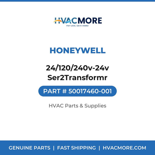 Honeywell 24/120/240v-24v Ser2Transformr 50017460-001