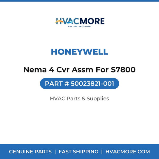 Honeywell Nema 4 Cvr Assm For S7800 50023821-001