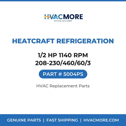 Heatcraft Refrigeration 1/2 HP 1140 RPM 208-230/460/60/3 5004PS