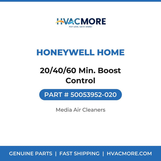Honeywell Home 20/40/60 Min. Boost Control 50053952-020