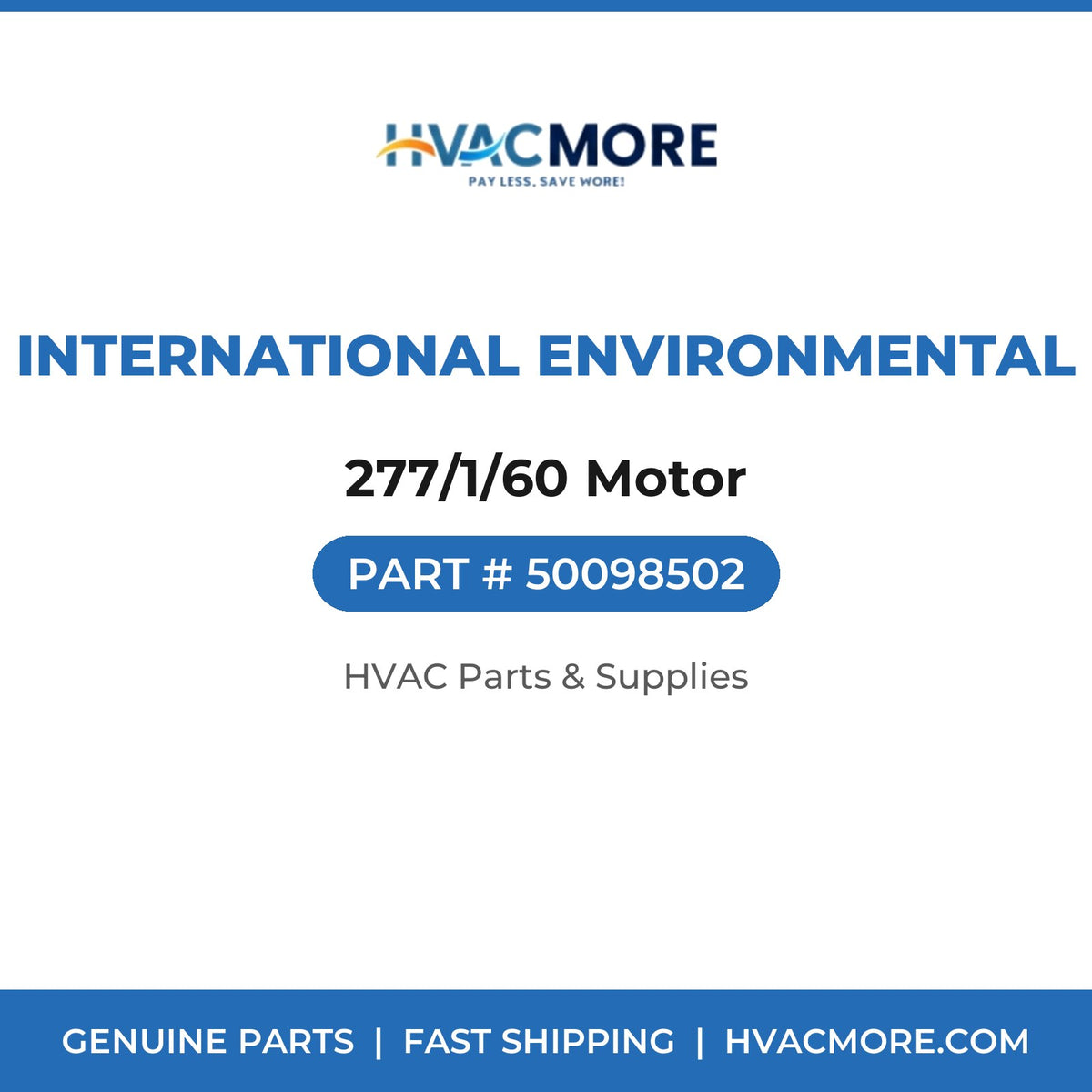 International Environmental 277/1/60 Motor 50098502