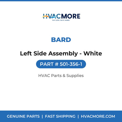 Bard Left Side Assembly - White 501-356-1