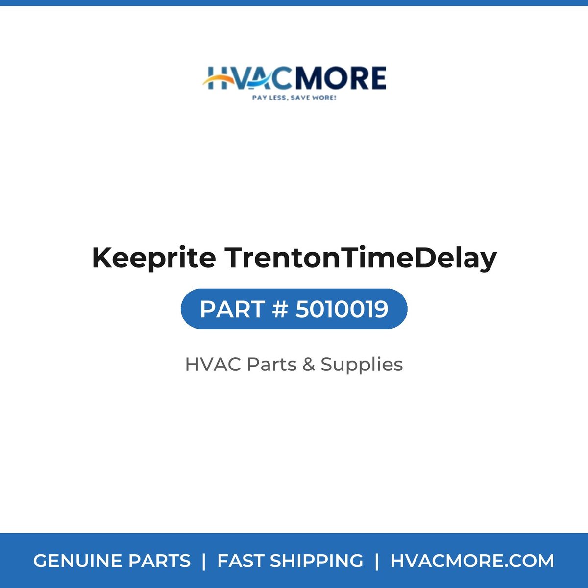 Keeprite TrentonTimeDelay 5010019