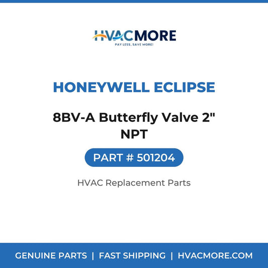 Honeywell Eclipse 8BV-A Butterfly Valve 2" NPT 501204