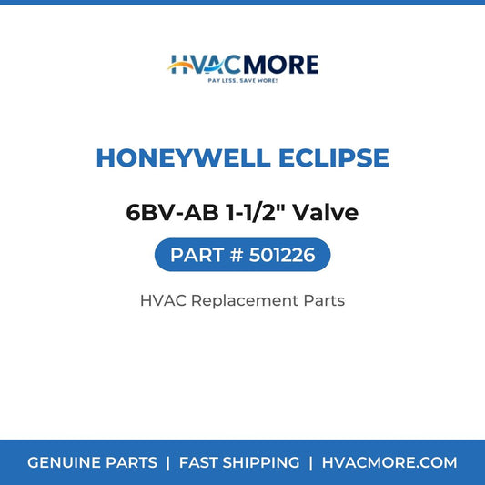 Honeywell Eclipse 6BV-AB 1-1/2" Valve 501226