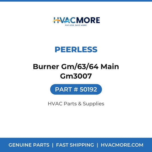 Peerless Burner Gm/63/64 Main Gm3007 50192