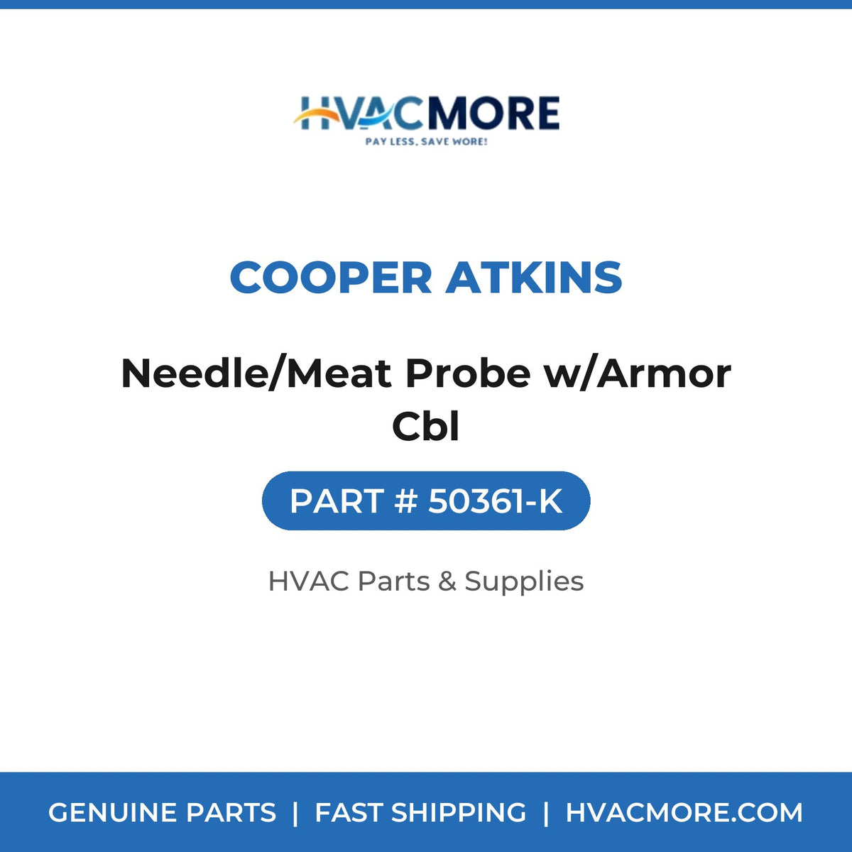 Cooper Atkins Needle/Meat Probe w/Armor Cbl 50361-K