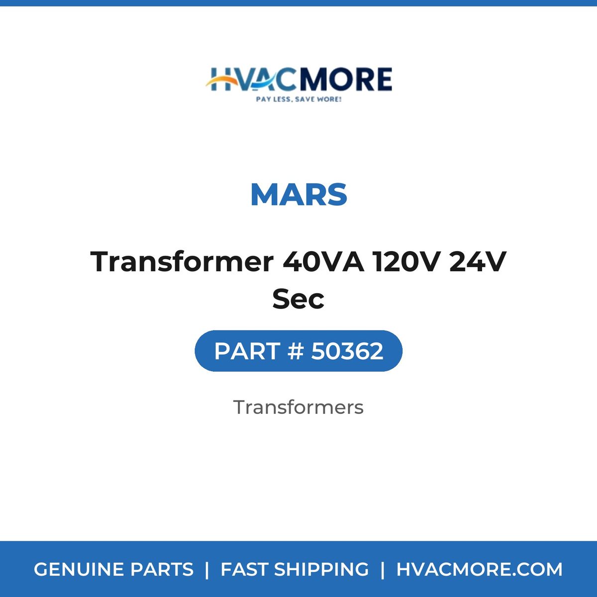 MARS Transformer 40VA 120V 24V Sec 50362