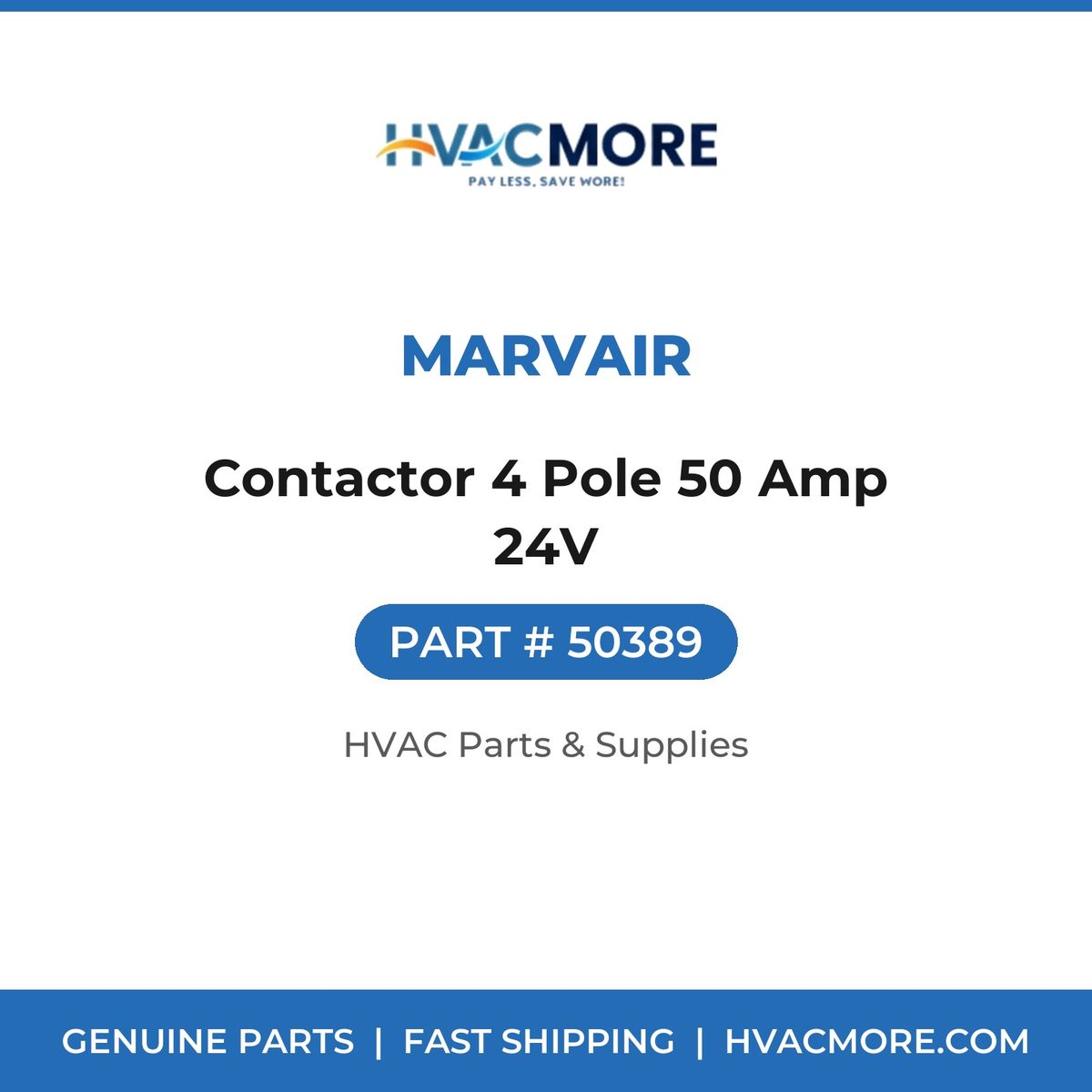 Marvair Contactor 4 Pole 50 Amp 24V 50389