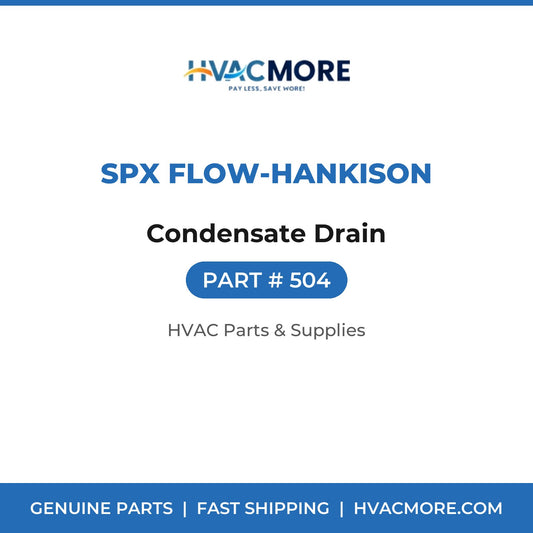 SPX Flow-Hankison Condensate Drain 504