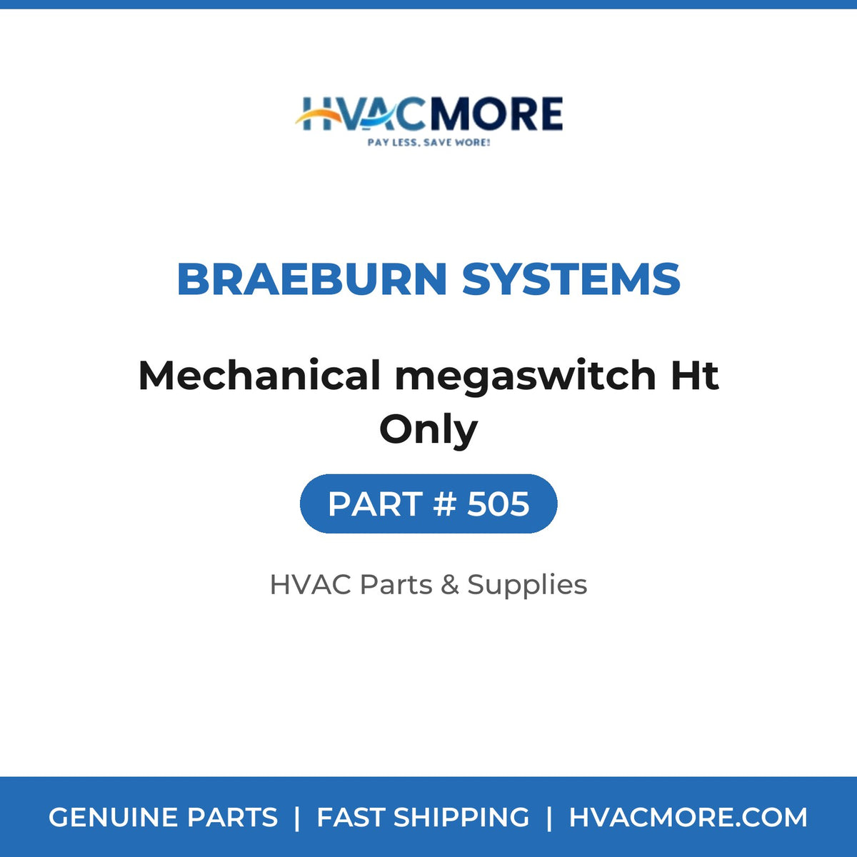 Braeburn Systems Mechanical megaswitch Ht Only 505