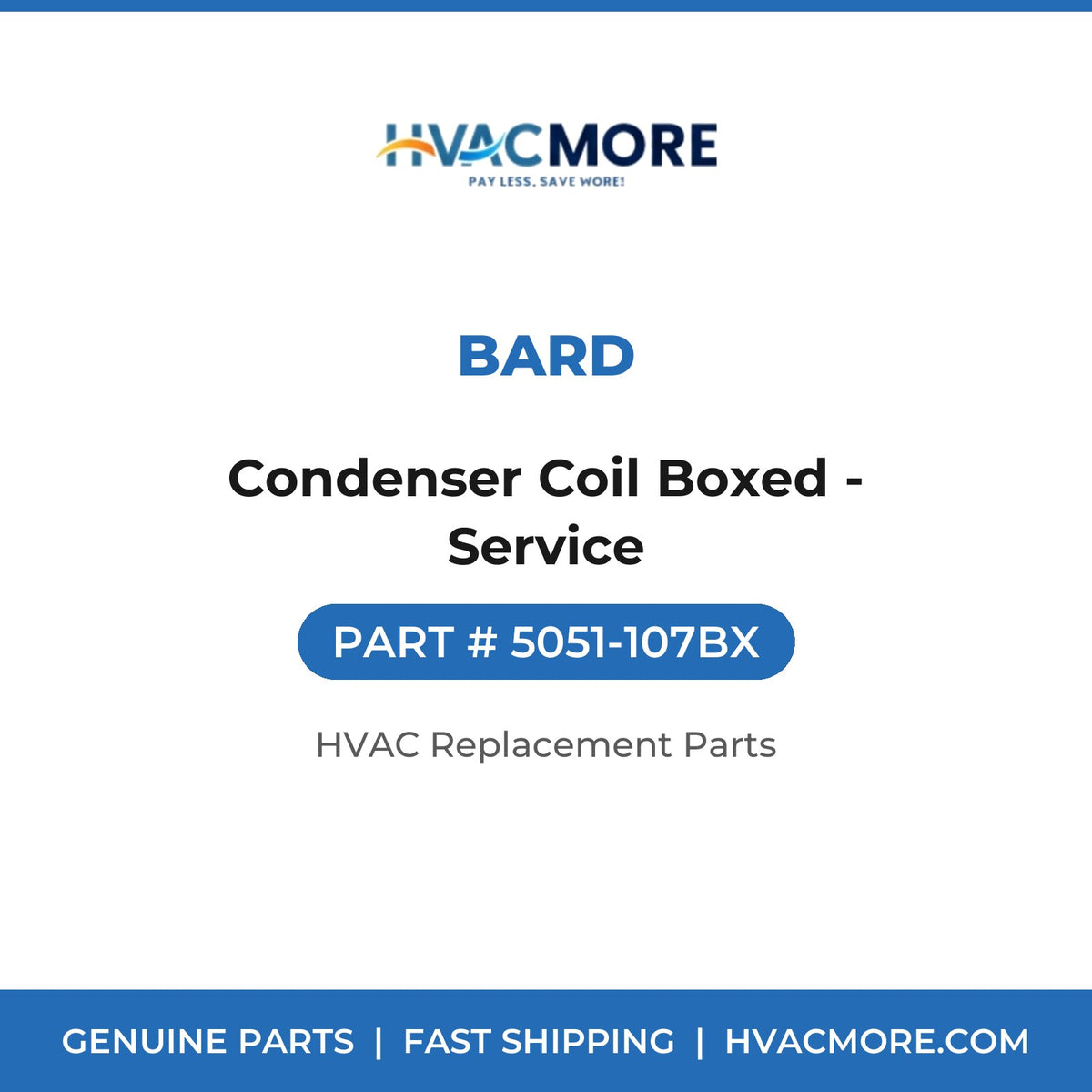 Bard Condenser Coil Boxed - Service 5051-107BX