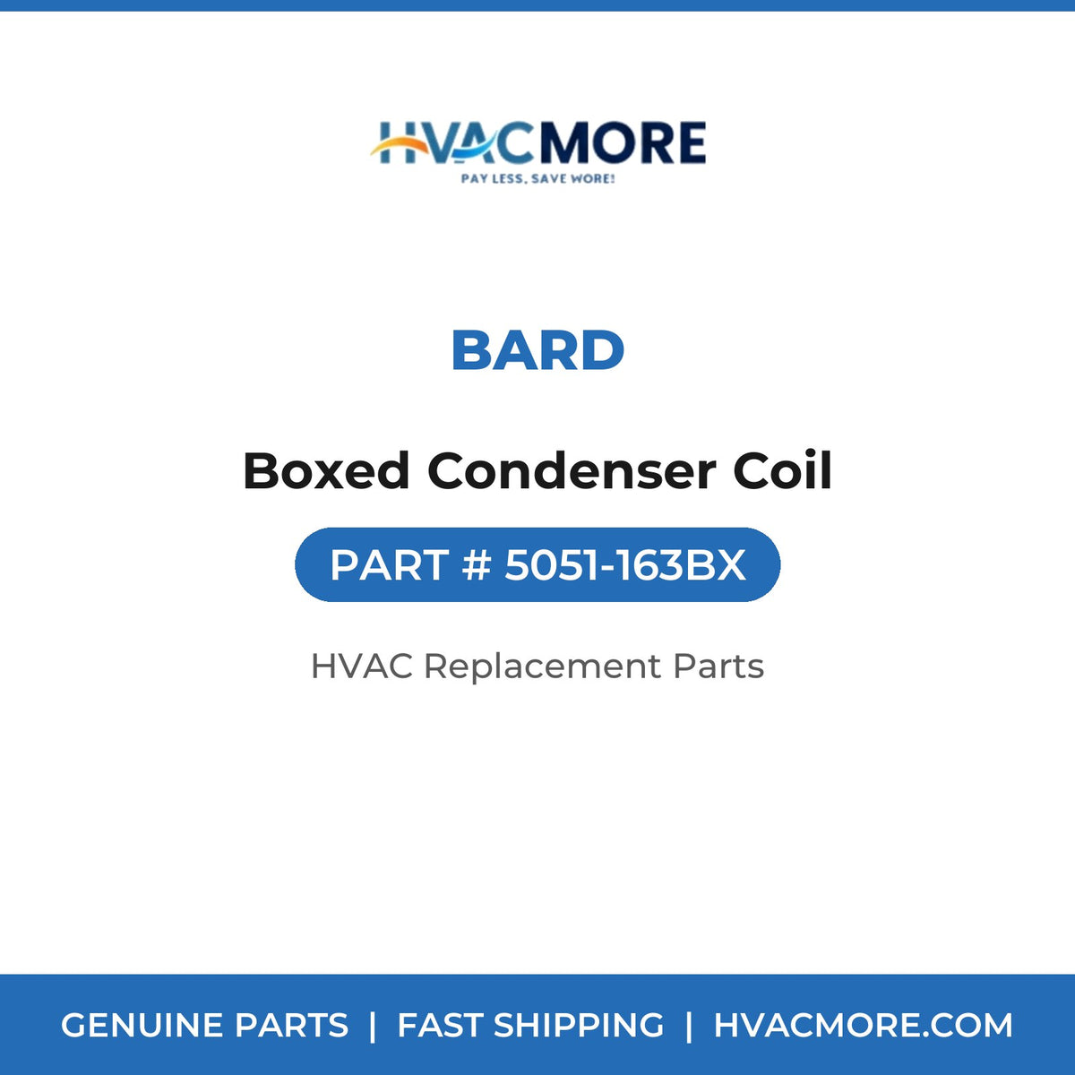 Bard Boxed Condenser Coil 5051-163BX