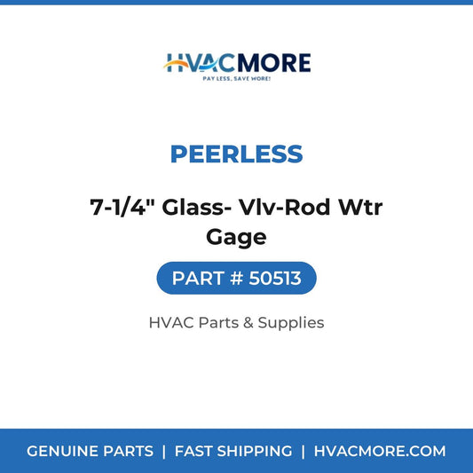 Peerless 7-1/4" Glass- Vlv-Rod Wtr Gage 50513