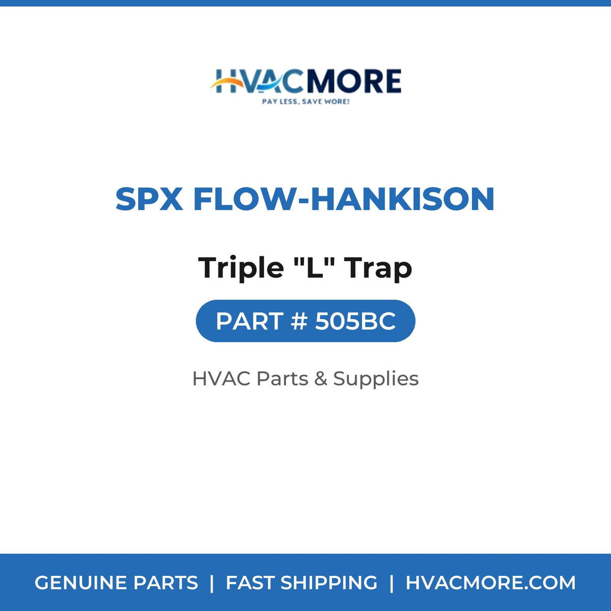 SPX Flow-Hankison Triple "L" Trap 505BC