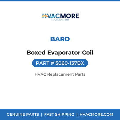 Bard Boxed Evaporator Coil 5060-137BX