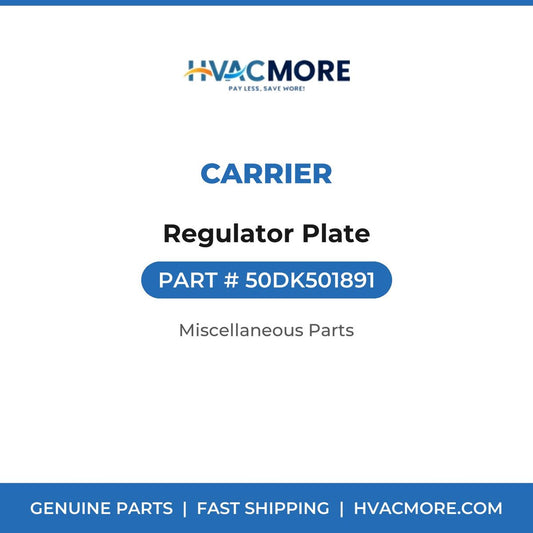 Carrier Regulator Plate 50DK501891