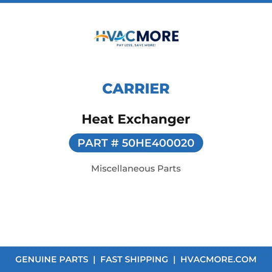 Carrier Heat Exchanger 50HE400020