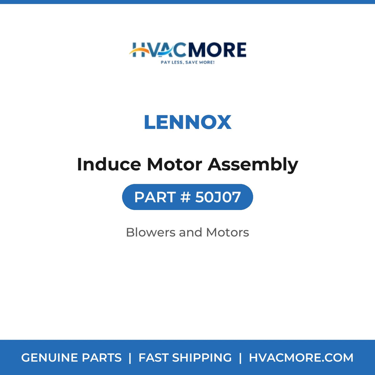 Lennox Induce Motor Assembly 50J07