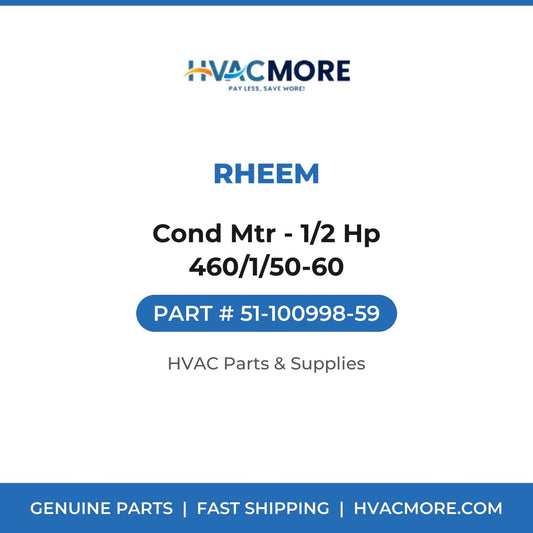 Rheem Cond Mtr - 1/2 Hp 460/1/50-60 51-100998-59