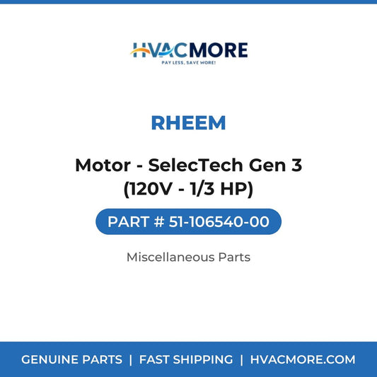 Rheem Motor - SelecTech Gen 3 (120V - 1/3 HP) 51-106540-00