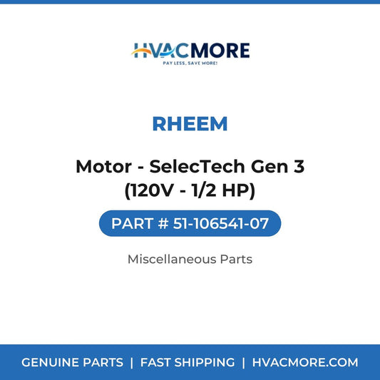 Rheem Motor - SelecTech Gen 3 (120V - 1/2 HP) 51-106541-07