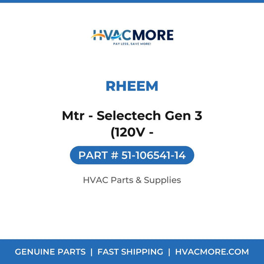 Rheem Mtr - Selectech Gen 3 (120V - 51-106541-14