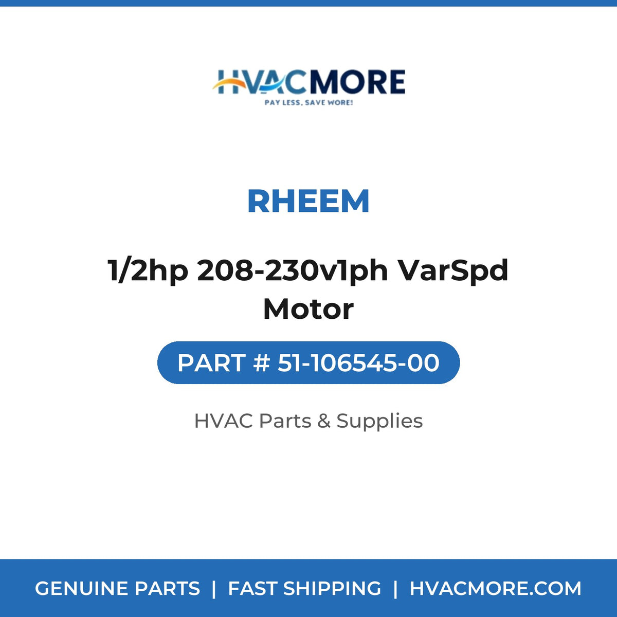 Rheem 1/2hp 208-230v1ph VarSpd Motor 51-106545-00