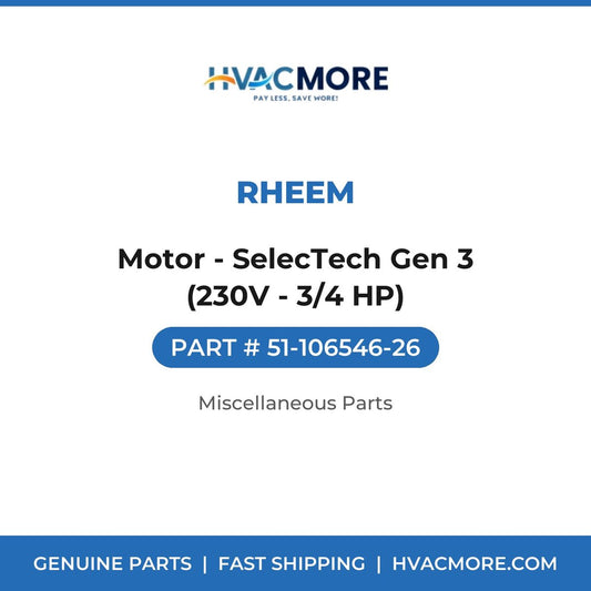 Rheem Motor - SelecTech Gen 3 (230V - 3/4 HP) 51-106546-26