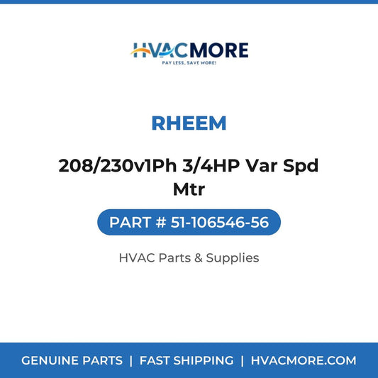 Rheem 208/230v1Ph 3/4HP Var Spd Mtr 51-106546-56