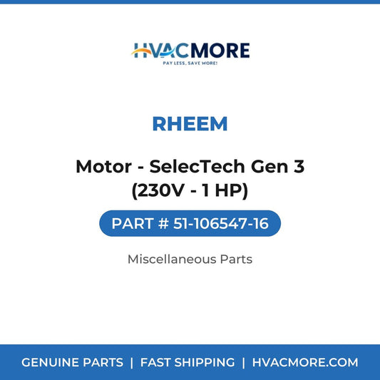 Rheem Motor - SelecTech Gen 3 (230V - 1 HP) 51-106547-16
