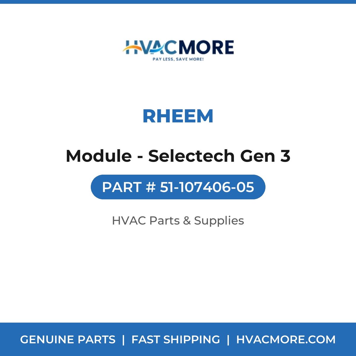 Rheem Module - Selectech Gen 3 51-107406-05