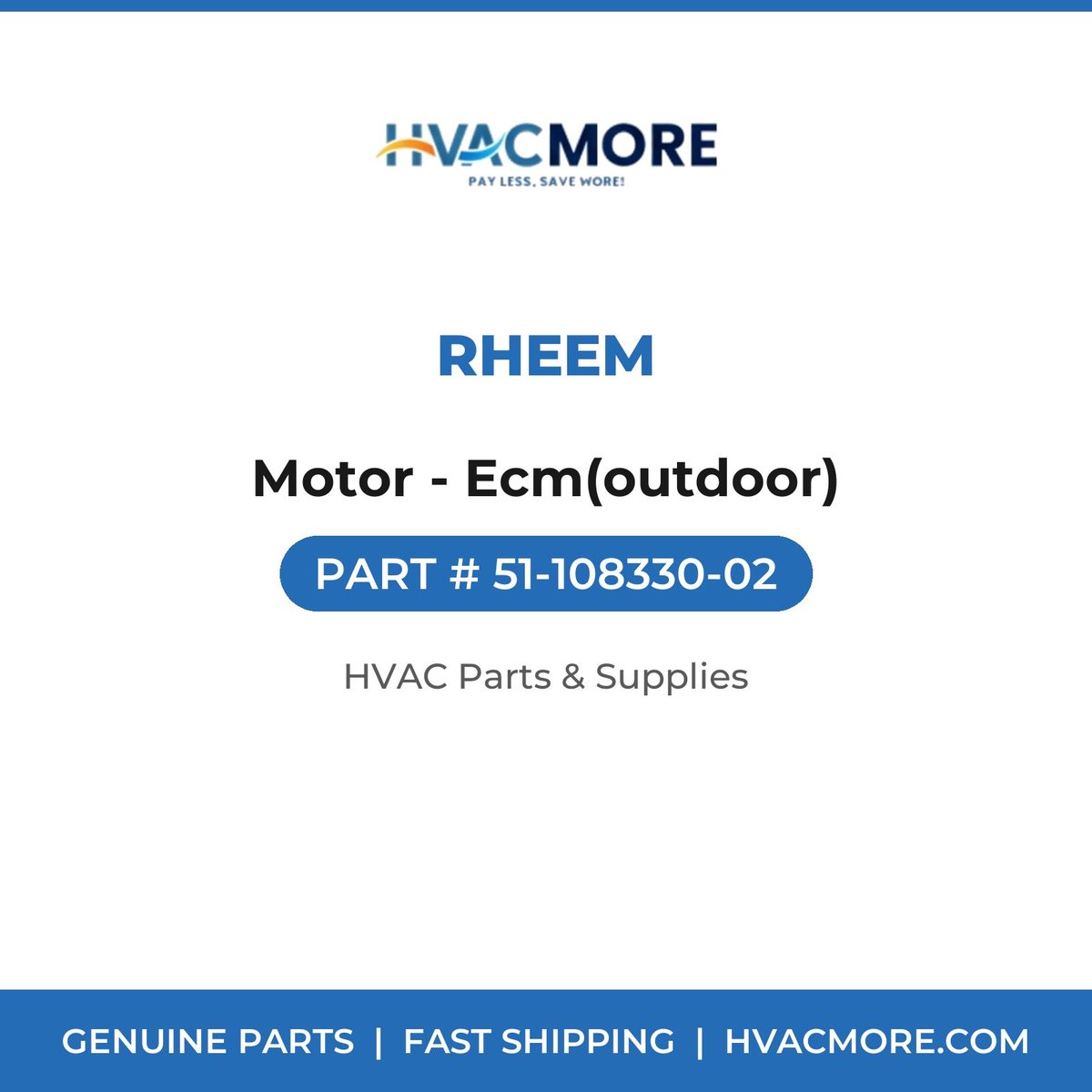 Rheem Motor - Ecm(outdoor) 51-108330-02