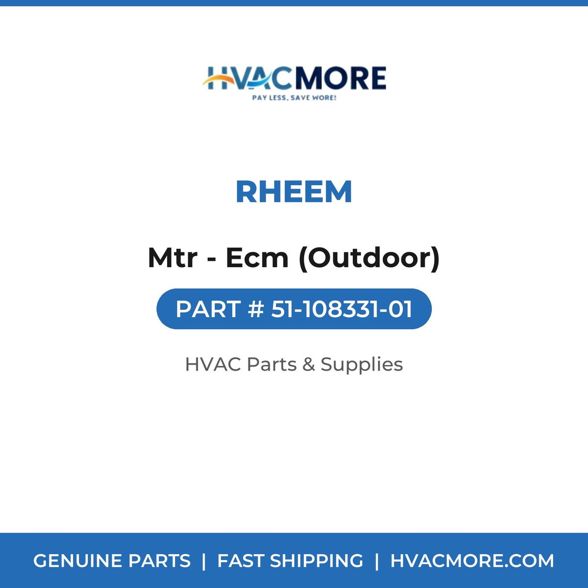 Rheem Mtr - Ecm (Outdoor) 51-108331-01